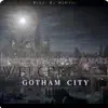 Welcome II Gotham City (feat. Almari) - Single album lyrics, reviews, download