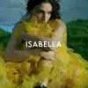 Isabella - Single album lyrics, reviews, download