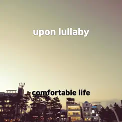 Upon Lullaby Song Lyrics