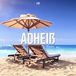 AdHeiß (Radio Edit) Song Lyrics