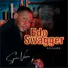 Edo Swagger Reloaded album lyrics, reviews, download