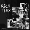 RICH FLEX - Single album lyrics, reviews, download