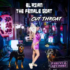 Cut Throat by BL'Asian Female Goat album reviews, ratings, credits