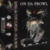On Da Prowl - Single album lyrics, reviews, download
