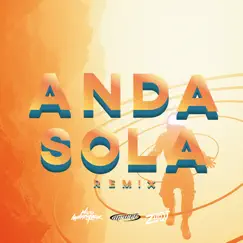 Anda Sola (Remix) Song Lyrics