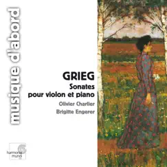 Grieg: Violin Sonatas by Brigitte Engerer & Olivier Charlier album reviews, ratings, credits