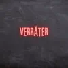 Verräter (Pastiche/Remix/Mashup) - Single album lyrics, reviews, download