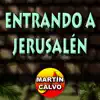 Entrando a Jerusalén - Single album lyrics, reviews, download