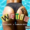 Wetty (feat. LaPasto Fetti) - Single album lyrics, reviews, download
