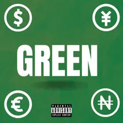 Green (feat. Karisse G) Song Lyrics