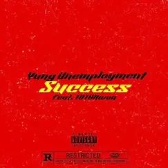 Success (feat. 1018Kwon) - Single by Yung Unemployment album reviews, ratings, credits