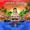 Indian Spirit - Single album lyrics, reviews, download