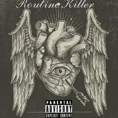 Routine killer (SINGLE) Song Lyrics
