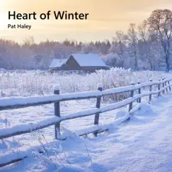Heart of Winter by Pat Haley album reviews, ratings, credits