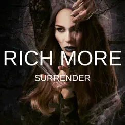 Surrender - Single by RICH MORE album reviews, ratings, credits