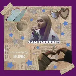 3am Thoughts - Single by Rune album reviews, ratings, credits
