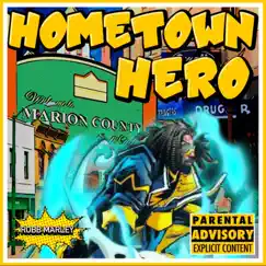 Hometown Hero by Robb Marley album reviews, ratings, credits
