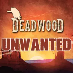 Unwanted - Single by Deadwood album reviews, ratings, credits