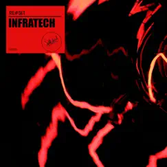 Infratech - Single by Reset* album reviews, ratings, credits