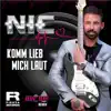 Komm lieb mich laut (Nur So! Remix) - Single album lyrics, reviews, download