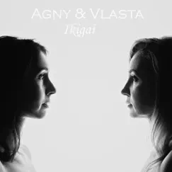 Ikigai - Single by Agny Bryjan & Vlasta Traczyk album reviews, ratings, credits
