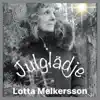 Julglädje - Single album lyrics, reviews, download