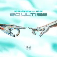 Soul Ties (feat. GodK) - Single by Apollomusiq album reviews, ratings, credits