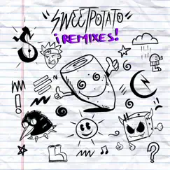 Sweet Potato - SASSY Remix Song Lyrics