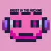 Ghost In the Machine (feat. Snaptoon, Claire R, Hayley N & Megpoid) [Game Over Version] - Single album lyrics, reviews, download