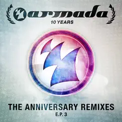 10 Years Armada (The Anniversary Remixes) E.P. 3 by Various Artists album reviews, ratings, credits