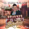 El Buen Gallo (feat. Dario Quezada) - Single album lyrics, reviews, download