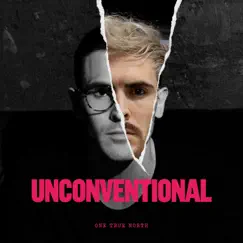 Unconventional - Single by One True North album reviews, ratings, credits