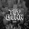 Top Down - Single album lyrics, reviews, download