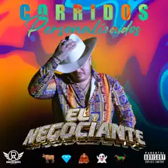 Corridos Personalizados - EP by El Negociante album reviews, ratings, credits