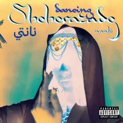 Dancing Sheherazade - EP by NANTI album reviews, ratings, credits