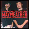 Mayweather: One Minute Sessions #5 (feat. Atteo) - Single album lyrics, reviews, download