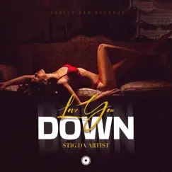 Love You Down (feat. SKELLY DAN) Song Lyrics