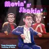 Movin' N' Shakin' (feat. Liv Belda) - Single album lyrics, reviews, download