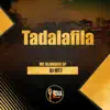 Tadafila - Single album lyrics, reviews, download