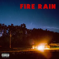 Fire Rain - Single by Matt Citron album reviews, ratings, credits