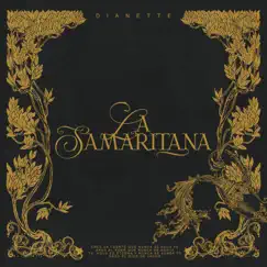La Samaritana - Single by Dianette Mendez album reviews, ratings, credits