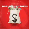 Money Minded - Single album lyrics, reviews, download