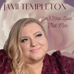 Can't Help Lovin' That Man - Single by Jami Templeton album reviews, ratings, credits