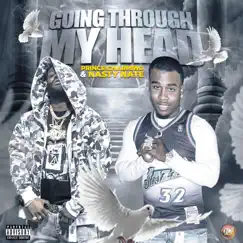Going Through My Head - Single by Mr. Mac & Nasty Nate album reviews, ratings, credits