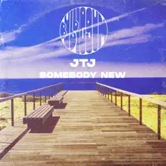 Somebody New - Single by JTJ album reviews, ratings, credits