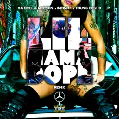 Lil Mama Dope (feat. Infinity Bell & Young Devi) - Single by Da Fella Nelson album reviews, ratings, credits