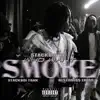 Who Want Smoke (feat. Stackboi Tank & Bestdress Fresh) - Single album lyrics, reviews, download