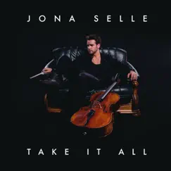 Take It All - Single by Jona Selle album reviews, ratings, credits