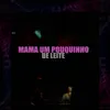 Mama um Pouquinho de Leite - Single album lyrics, reviews, download