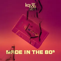 Made in the 80's - EP by Kquesol album reviews, ratings, credits
